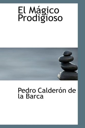 El Magico Prodigioso (Spanish Edition)