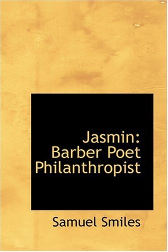 Jasmin: Barber Poet Philanthropist