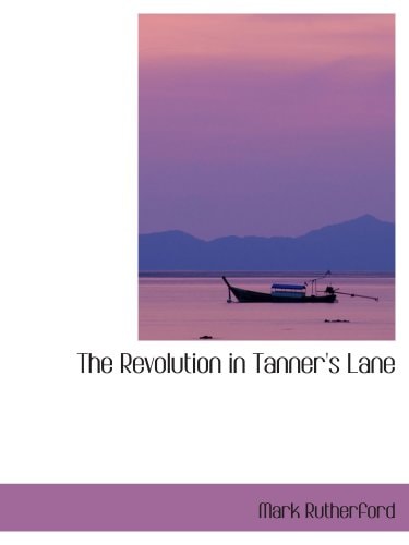The Revolution in Tanner's Lane