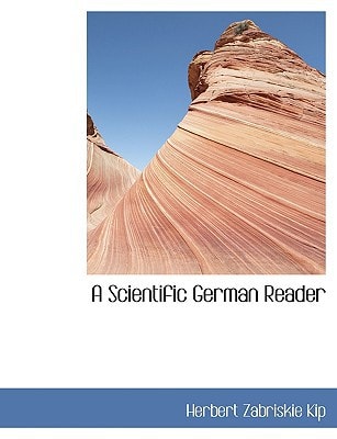 A Scientific German Reader (Large Print Edition)