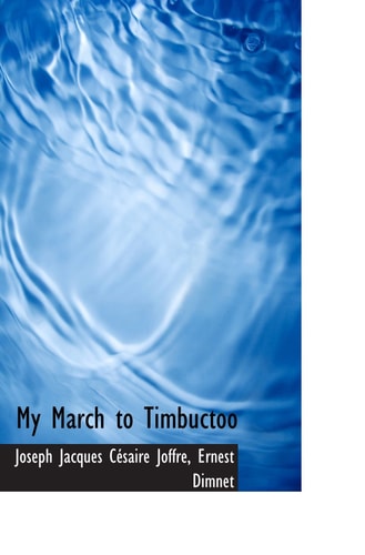 My March to Timbuctoo