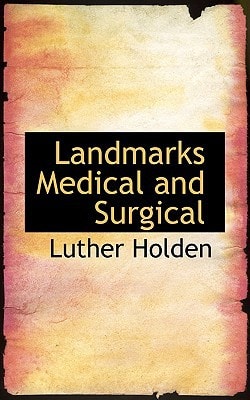 Landmarks Medical and Surgical