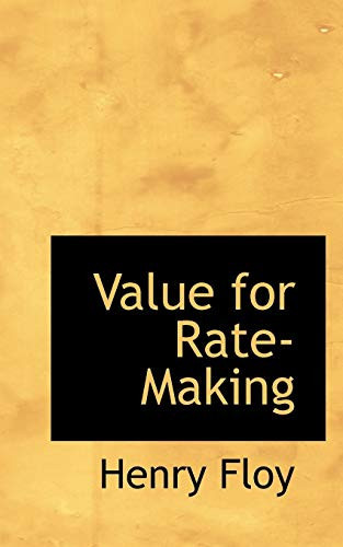 Value for Rate-Making