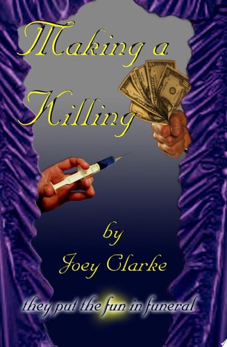 Making a Killing