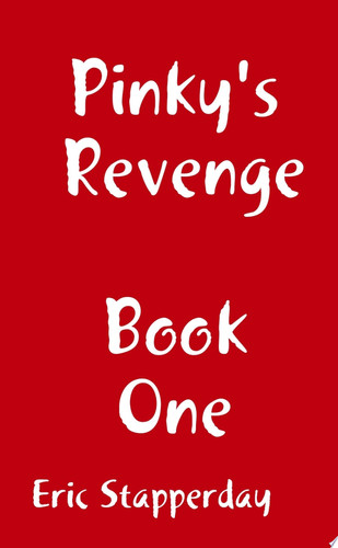 Pinky's Revenge