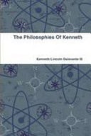 The Philosophies of Kenneth