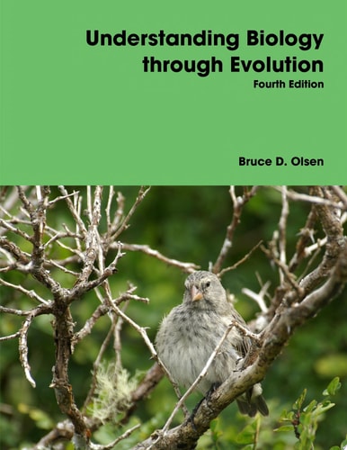 Understanding Biology Through Evolution - Fourth Edition