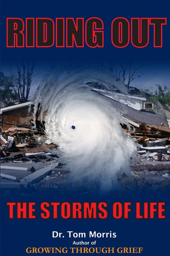 Riding Out The Storms of Life