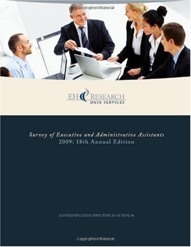 2009 Survey of Executive and Administrative Assistants