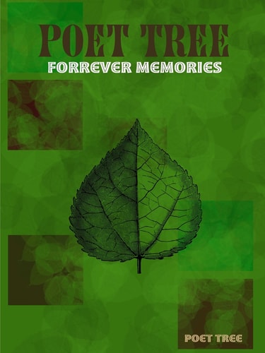 Poet Tree Volume One - Forrever Memories