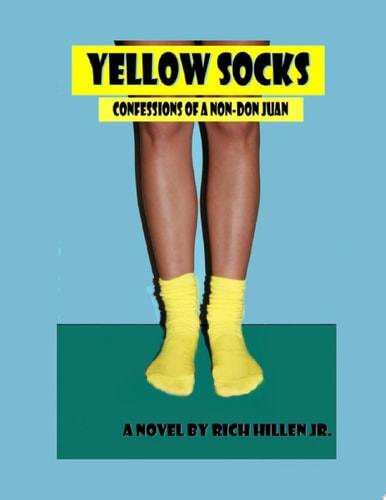 Yellow Socks: Confessions of a Non-Don Juan