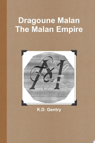 Dragoune Malan: the Malan Empire_Paperback