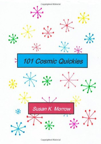 101 Cosmic Quickies
