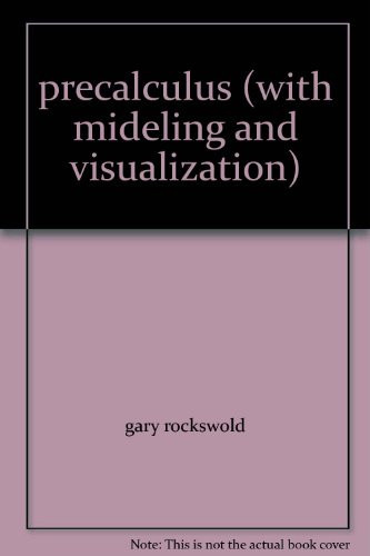 precalculus (with mideling and visualization)