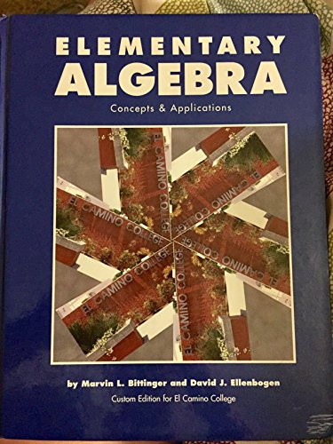 Elementary Algebra Concepts and Applications (Custom Edition)