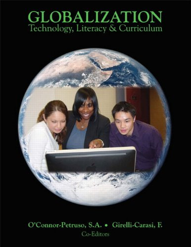 Globalization Technology, Literacy & Curriculum