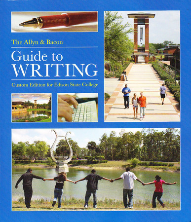 The Allyn & Bacon Guide to Writing (Custom Edition for Edison State College)