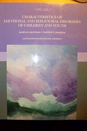 Characterisitics of Emotional and Behavioral Disorders of children and Youth (Custom Edition for Nat