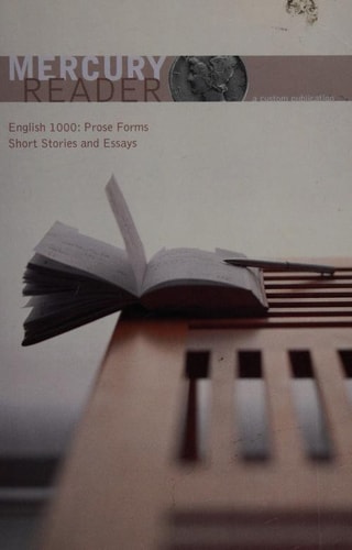 Mercury Reader: English 1000 Prose Forms, Short Stories and Essays
