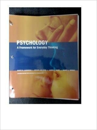 Psychology: A Framework for Everyday Thinking - Custom Edition for the University of Mississippi
