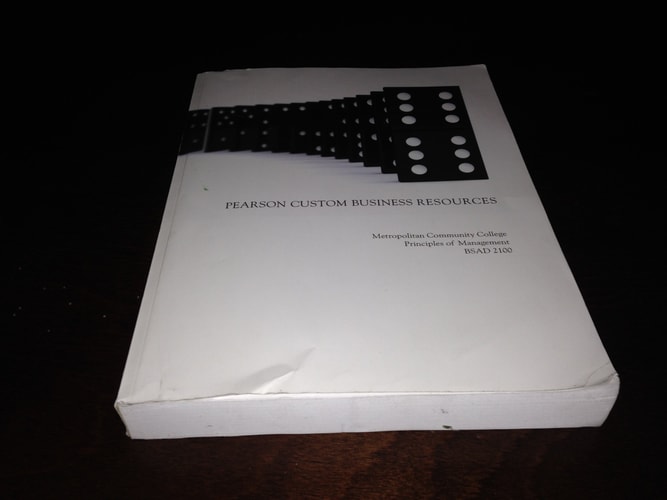 Pearson Custom Business Resources: Metropolitan Community College Principles of Management