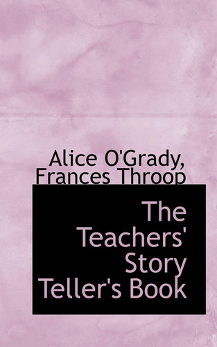 The Teachers' Story Teller's Book