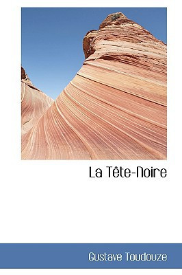 La TAote-Noire (French Edition)