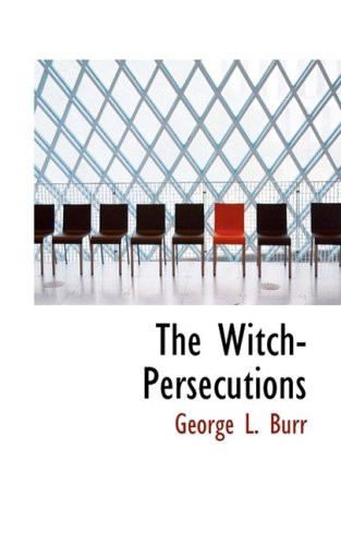 The Witch-Persecutions
