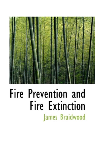 Fire Prevention and Fire Extinction