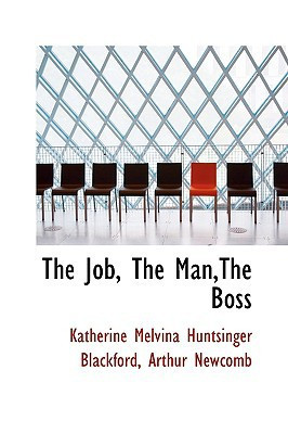 The Job, the Man,the Boss