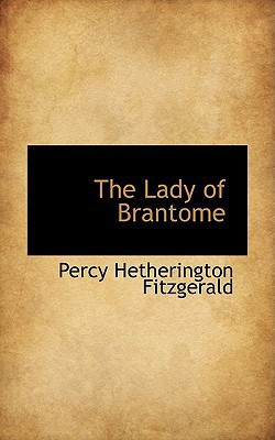 The Lady of Brantome
