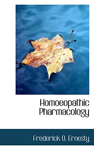 Homoeopathic Pharmacology