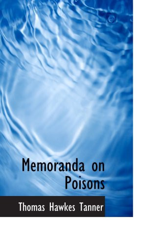 Memoranda on Poisons