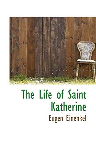The Life of Saint Katherine