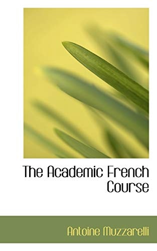 The Academic French Course