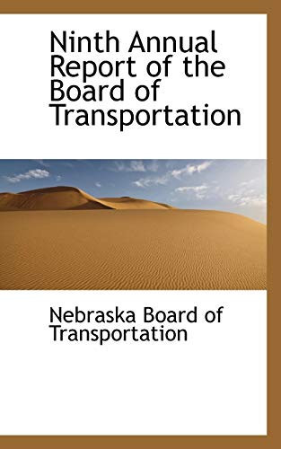 Ninth Annual Report of the Board of Transportation