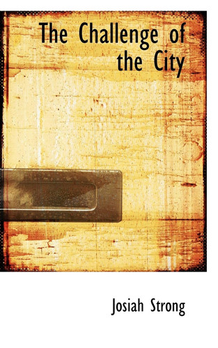 The Challenge of the City