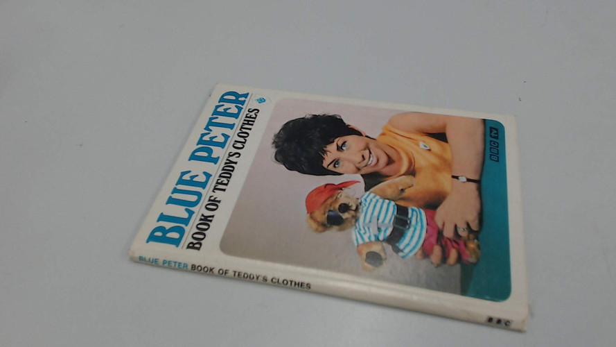 The 'Blue Peter' Book of Teddy's Clothes