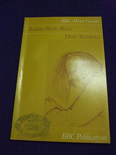 Brahms piano music (BBC music guides)