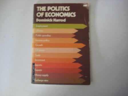The Politics of Economics