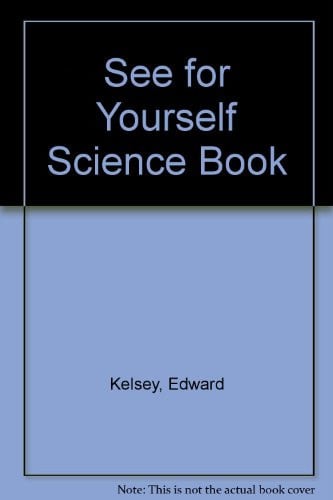 The See for Yourself Science Book