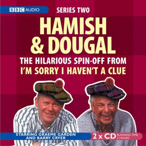 Hamish and Dougal, You'll Have Had Your Tea (BBC Audio)