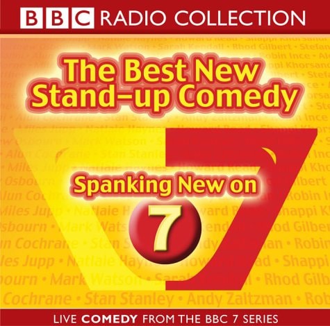 Spanking New On 7 (BBC Radio Collection)