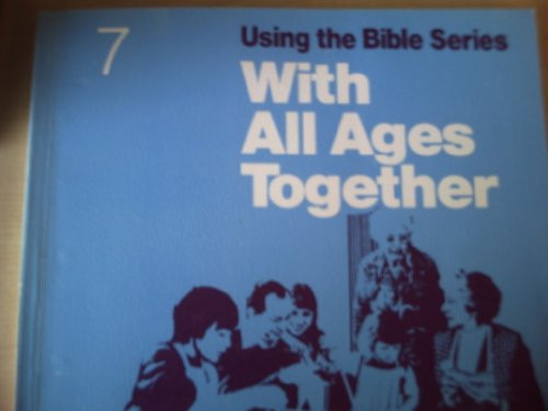 Using the Bible with All Ages Together