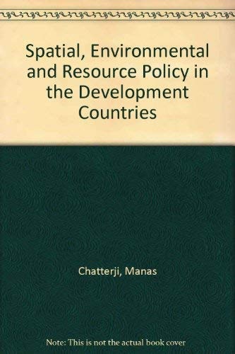 Spatial, environmental, and resource policy in the developing countries