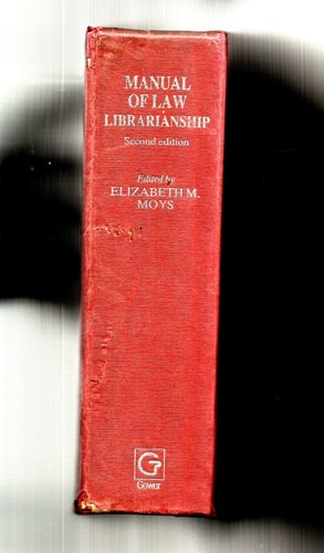Manual of Law Librarianship (Grafton Books)