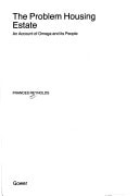 Problem Housing Estate: An Account of Omega and Its People