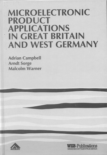 Microelectronic Product Applications in Great Britain and West Germany: Strategies Competence and Training