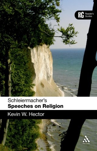 Schleiermacher's Speeches on Religion