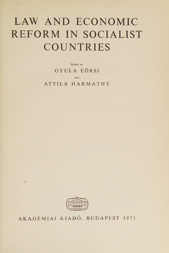 Law and Economic Reform in Socialist Countries